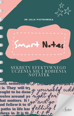 Smart Notes. Sekrety efektywnego uczenia się i robienia notatek